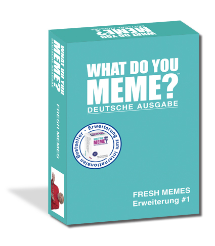 What do you meme? - Fresh Memes Erweiterung 1