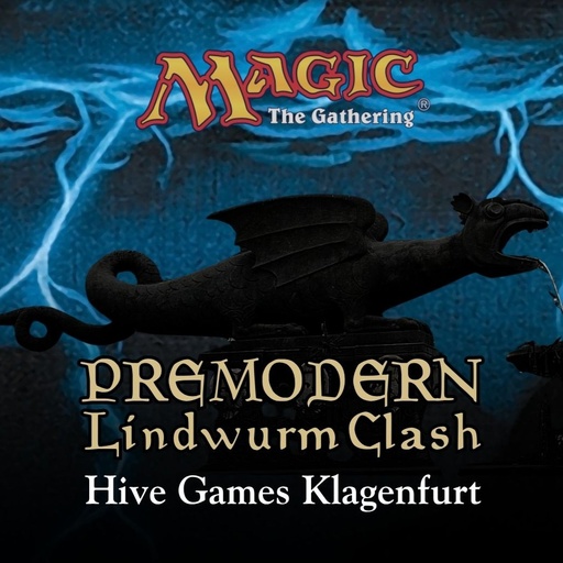[P0043783] MTG Premodern Lindwurm Clash - 17. Oktober 2026